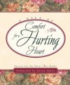 A Gift of Comfort for a Hurting Heart - Alice Gray