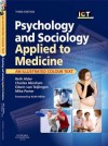 Psychology and Sociology Applied to Medicine - Beth Alder, Charles S. Abraham, Edwin van Teijlingen