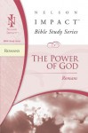 Romans (Nelson Impact Bible Study Guide) - Thomas Nelson Publishers