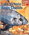 Lake Victoria Basin Cichlids Lake Victoria Basin Cichlids - Mark Smith