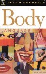 Teach Yourself Body Language - Gordon R. Wainwright