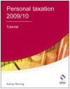 Personal Taxation Tutorial 2009/2010 (AAT Accounting - Level 4 Diploma in Accounting) - Aubrey Penning