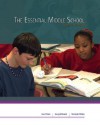 The Essential Middle School, 4th Edition - Jon Wiles, Joseph Bondi