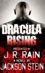 Dracula Rising - Jackson Stein