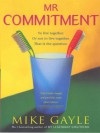 Mr Commitment - Mike Gayle