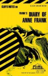 Diary Of Anne Frank Notes - Dorothea Shefer-Vanson, CliffsNotes, Anne Frank