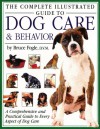 The Complete Illustrated Guide To Dog Care - Bruce Fogle