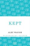 Kept: A Story of Post-War London - Alec Waugh