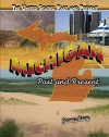 Michigan: Past and Present - Janey Levy