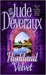 Highland Velvet - Jude Deveraux