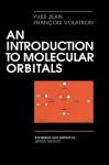 An Introduction to Molecular Orbitals - Yves Jean