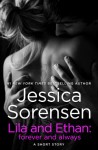 Lila and Ethan: Forever and Always (The Secret, #4.5) - Jessica Sorensen