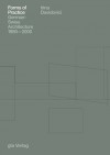 Forms of Practice: German-Swiss Architecture 1980-2000 - Irina Davidovici