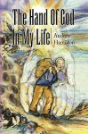 The Hand of God in My Life - Andrew Hamilton