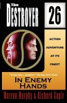 In Enemy Hands (The Destroyer, #26) - Warren Murphy, Richard Ben Sapir