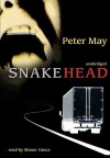 Snakehead (China Thrillers, #4) - Peter May