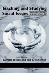 Teaching And Studying Social Issues: Major Programs And Approaches (Research In Curriculum And Instruction) - Samual Totten, Jon Pedersen