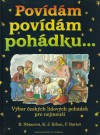 Povídám, povídám pohádku... - Karel Jaromír Erben, Božena Němcová, Václav Karel