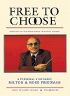 Free to Choose: A Personal Statement (Audiocd) - Milton Friedman, Rose D. Friedman