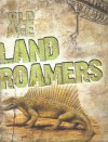 Land Roamers - Steve Parker