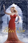 Blood Sin (Awakened by Blood, #2) - Marie Treanor