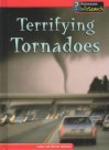 Terrifying Tornadoes - Louise Spilsbury, Richard Spilsbury