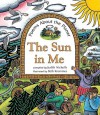 The Sun in Me: Poems About the Planet - Judith Nicholls, Tessa Strickland, Beth Krommes