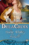 The Snow White Bride (Jewels of Kinfairlie, #3) - Claire Delacroix