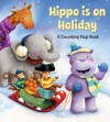 Hippo is on Holiday: A Flap Book - Matt Mitter, Claudine Gevry