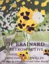 Joe Brainard: A Retrospective - Joe Brainard, John Ashbery, Carter Ratcliff