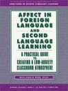 Affect in Foreign Language and Second Language Learning - Dolly Jesusita Young