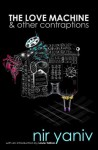 The Love Machine & other contraptions - Nir Yaniv