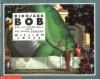 Dinosaur Bob and His Adventures with the Family Lazardo - William Joyce