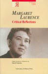 Margaret Laurence: Critical Reflections - David Staines, University of Ottawa Press