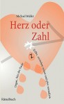 Herz Oder Zahl - Michael Müller