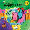 Where Is Puppy's Ball? - Luana Rinaldo