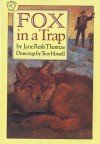 Fox in a Trap - Jane Resh Thomas