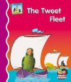 The Tweet Fleet - Kelly Doudna