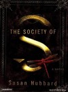 The Society of S - Susan Hubbard, Joyce Bean