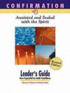 Confirmation: Anointed and Sealed with the Spirit, Revised Leader's Guide: Catholic Edition - Kathy Coffey