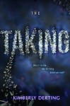 The Taking - Kimberly Derting