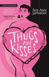 Thugs and Kisses - Sue Ann Jaffarian