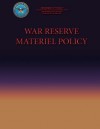 War Reserve Materiel Policy - Department Of The Navy