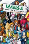 Manga: An Anthology of Global and Cultural Perspectives - Toni Johnson-Woods