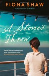 A Stone's Throw - Fiona Shaw