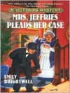 Mrs. Jeffries Pleads Her Case - Emily Brightwell