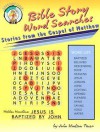 Bible Story Word Searches - John Hudson Tiner