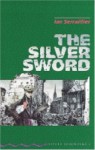 The Silver Sword - Ian Serraillier