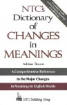 NTC's Dictionary of Changes in Meaning - Adrian Room