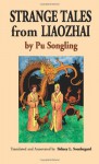 Strange Tales from Liaozhai, Volume One - Pu Songling, Sidney L. Sondergard